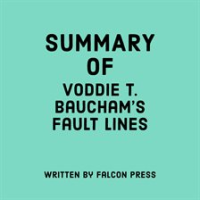 Summary_of_Voddie_T__Baucham_s_Fault_Lines